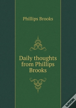 Capa do artigo Daily Thoughts From Phillips Brooks