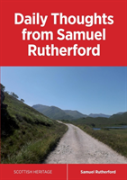 Daily Thoughts From Samuel Rutherford