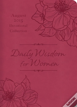 Capa do artigo Daily Wisdom For Women 2015 Devotional Collection - August