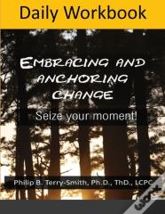 Daily Workbook For Embracing Change