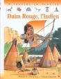 Daim Rouge Le Petit Indien - Preview