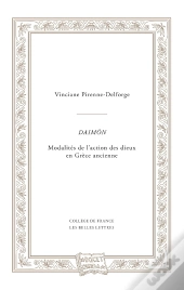Daimôn : Modalités De L'Action Des Dieux En Grèce Ancienne