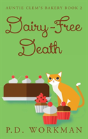 Dairy-Free Death - Preview