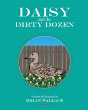 Daisy And The Dirty Dozen - Preview