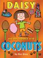 Daisy And The Trouble With Coconuts - Preview