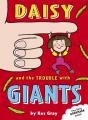Daisy And The Trouble With Giants - Preview