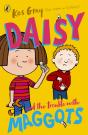 Daisy And The Trouble With Maggots - Preview
