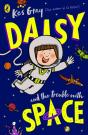 Daisy And The Trouble With Space - Preview