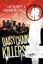 Daisy Chain Killers - Preview