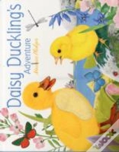 Daisy Duckling'S Adventure