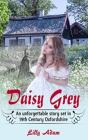 Daisy Grey: An Unforgettable Story Set I - Preview