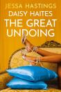 Daisy Haites: The Great Undoing - Preview