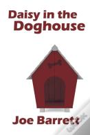 Daisy In The Doghouse