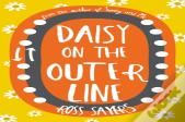 Daisy On The Outer Line
