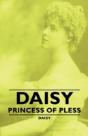 Daisy - Princess Of Pless - Preview