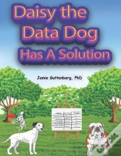 Daisy The Data Dog Has A Solution