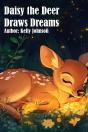 Daisy The Deer Draws Dreams - Preview
