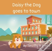 Daisy The Dog Goes To Town