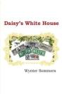 Daisy'S White House - Preview