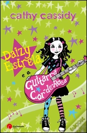 Capa do artigo Daizy Estrela e a Guitarra Cor-De-Rosa