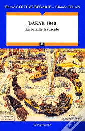 Dakar 1940 ; La Bataille Fratricide
