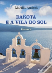 Capa do artigo Dakota e a Vila do Sol