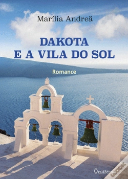 Capa do artigo Dakota e a Vila do Sol