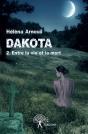 Dakota : Entre La Vie Et La Mort - Preview