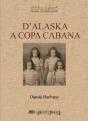 D´Alaska A Copa Cabana - Preview