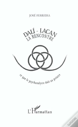 Capa do artigo Dali-Lacan : La Rencontre ; Ce Que La Psychanalyse Doit Au Peintre
