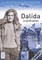 Dalida ; Le Profil Perdu