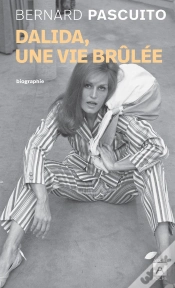 Capa do artigo Dalida, Une Vie Brûlée