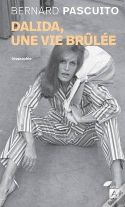 Capa do artigo Dalida, Une Vie Brûlée