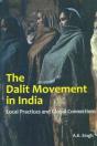 Dalit Movement In India Local Practices And Global Connections - Preview