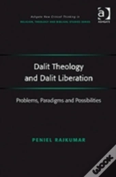 Dalit Theology And Dalit Liberation