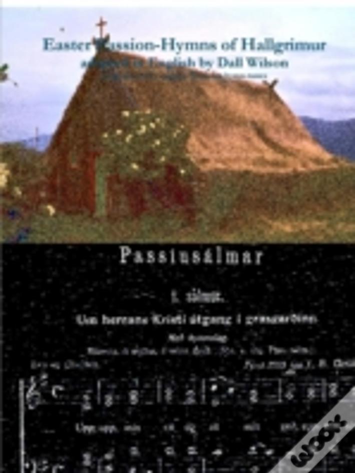 Dall - The Easter Passion-Hymns Of Hallgrimur