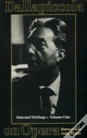 Dallapiccola On Opera