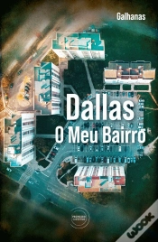 Capa do artigo Dallas - O Meu Bairro