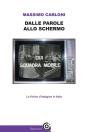 Dalle Parole Allo Schermo - Preview
