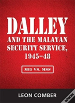 Capa do artigo Dalley And The Malayan Security Service, 1945-48