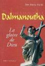 Dalmanoutha - La Gloire De Dieu - Preview
