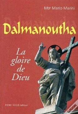 Capa do artigo Dalmanoutha - La Gloire De Dieu