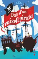 Dalt D'Un Vaixell Pirata