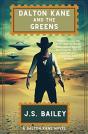 Dalton Kane And The Greens - Preview