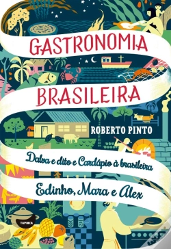 Capa do artigo Dalva E Dito E Cardápio À Brasileira - Edinho, Mara E Alex