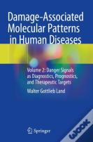 Damage-Associated Molecular Patterns In Human Diseases