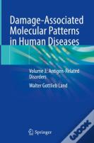 Damage-Associated Molecular Patterns In Human Diseases