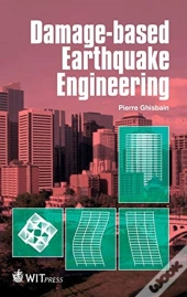 Damage-Based Earthquake Engineering