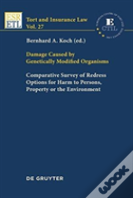 Damage Caused By Genetically Modified Organisms