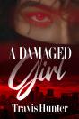 Damaged Girl - Preview